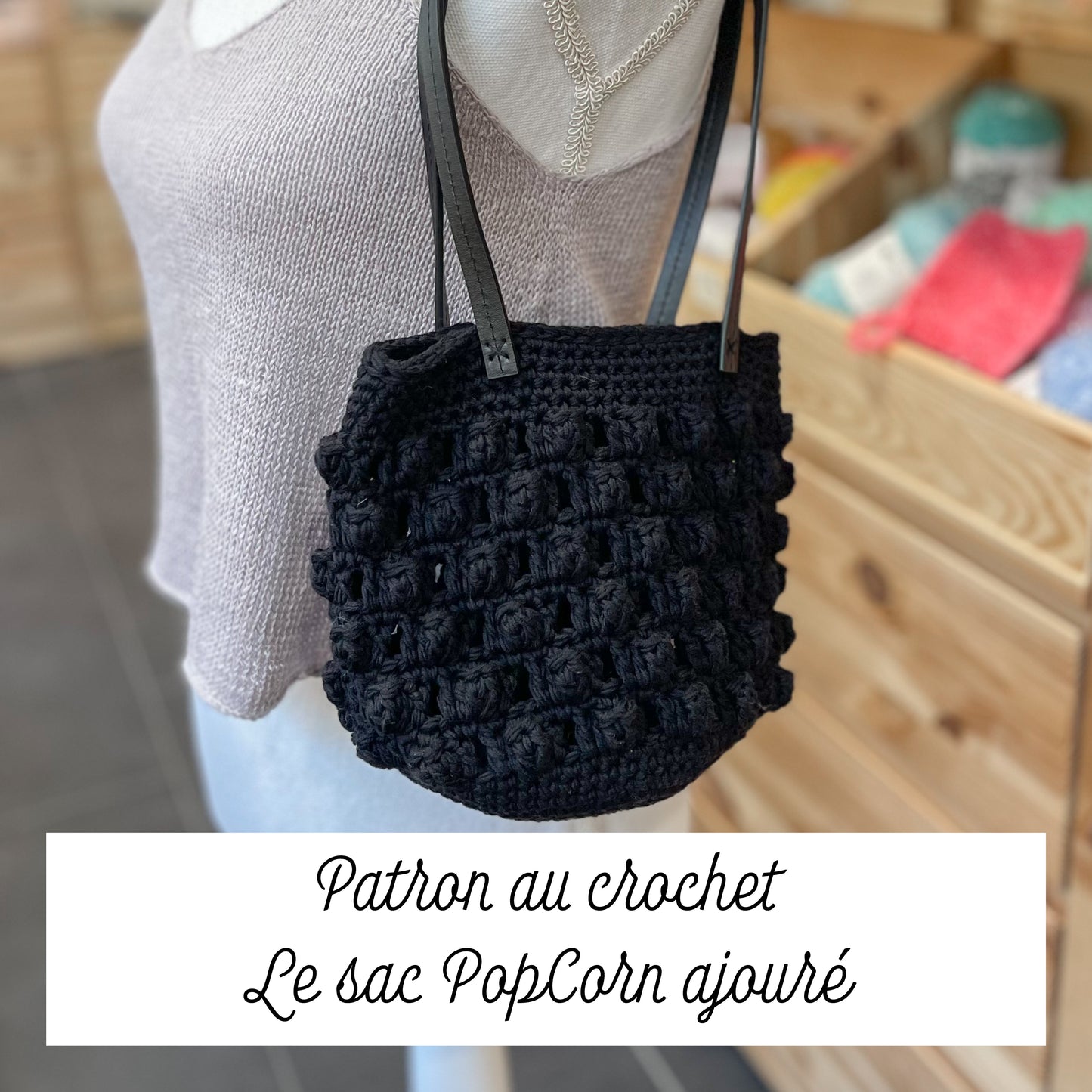 Patron au crochet - le sac PopCorn ajouré