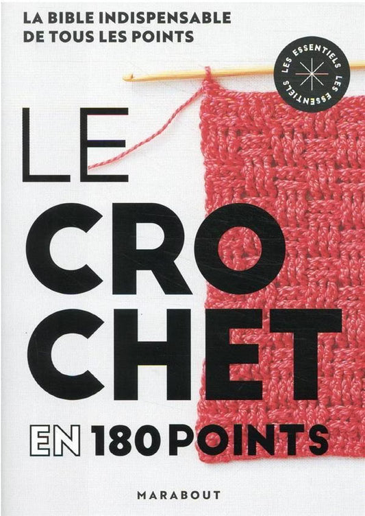 Le crochet en 180 points – La bible des points de crochet