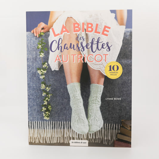 La Bible des Chaussettes au Tricot – Lynne Rowe