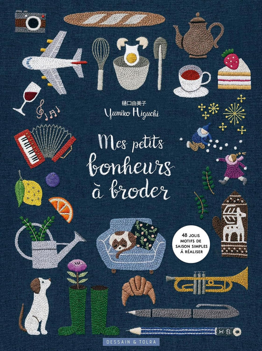 Mes petits bonheurs à broder – 48 jolis motifs de saison simples à réaliser
