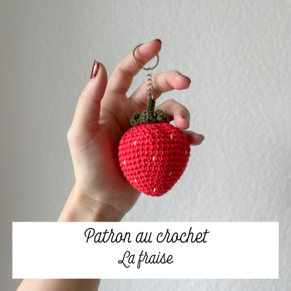 Patron au crochet - la fraise