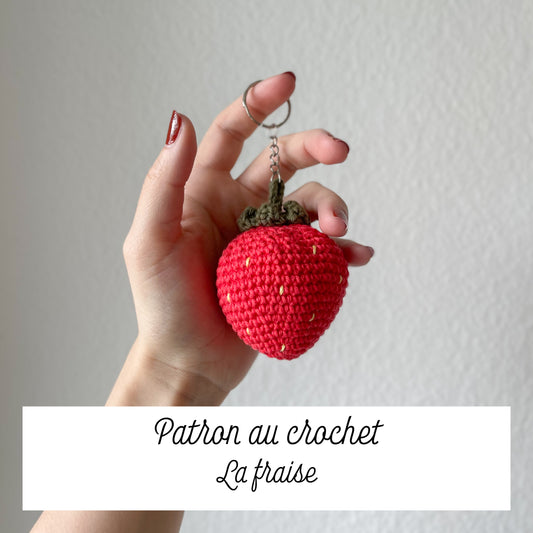 Patron au crochet - la fraise