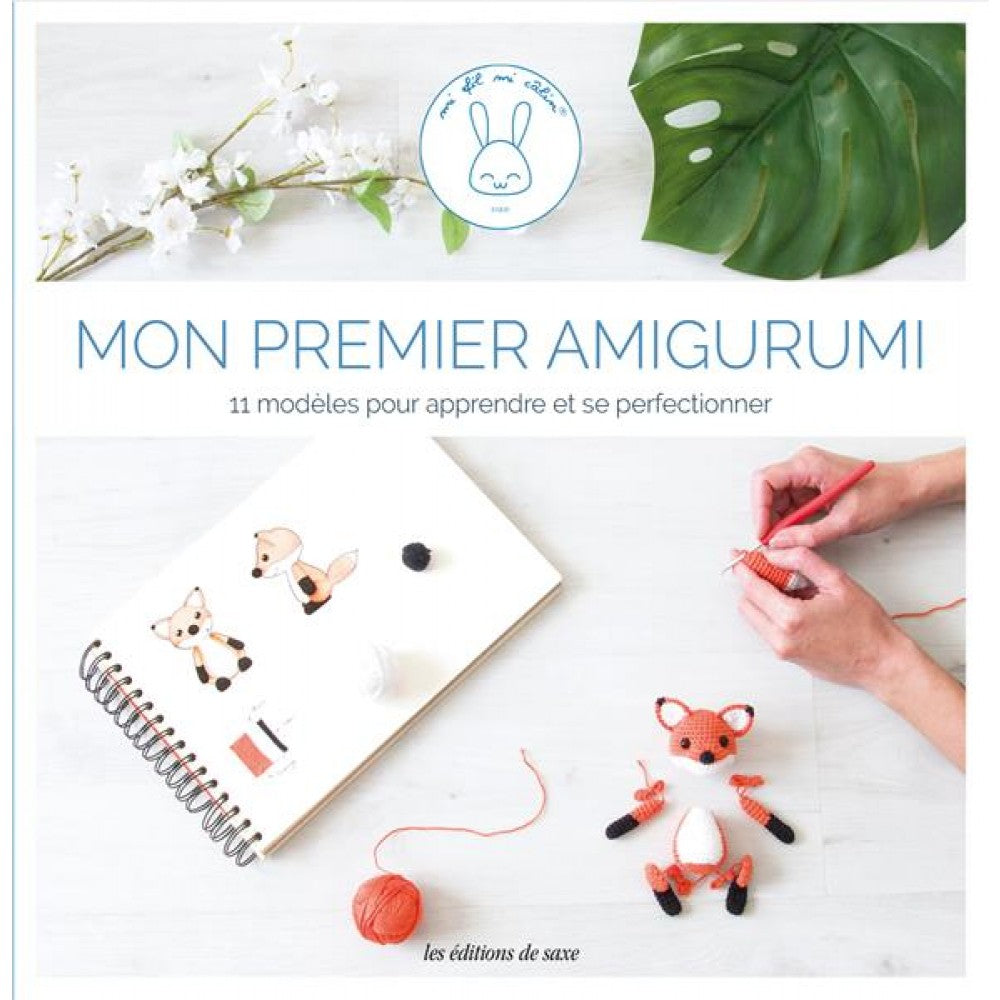 Mon premier amigurumi – 11 modèles pour apprendre et se perfectionner